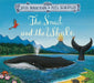 The Snail and the Whale by Julia Donaldson