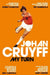 My Turn: The Autobiography by Johan Cruyff