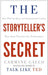 The Storyteller's Secret by Carmine Gallo