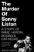The Murder of Sonny Liston by Shaun Assael