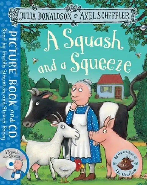A Squash and a Squeeze by Julia Donaldson