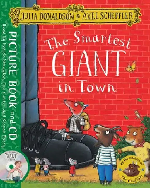 The Smartest Giant in Town by Julia Donaldson