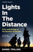 Lights In The Distance by Daniel Trilling