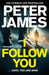 I Follow You by Peter James