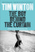 The Boy Behind the Curtain by Tim Winton