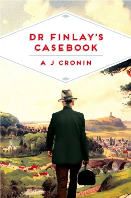 Dr Finlay's Casebook by A. J. Cronin