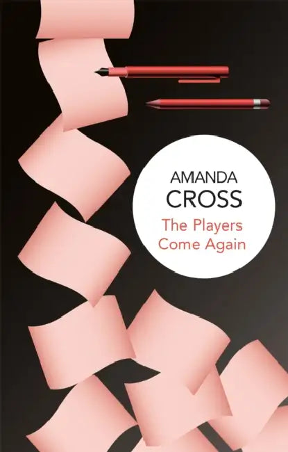The Players Come Again by Amanda Cross