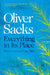 Everything in Its Place by Oliver Sacks