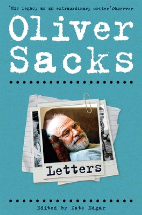 Letters by Oliver Sacks