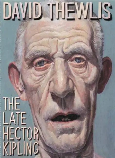 The Late Hector Kipling by David Thewlis