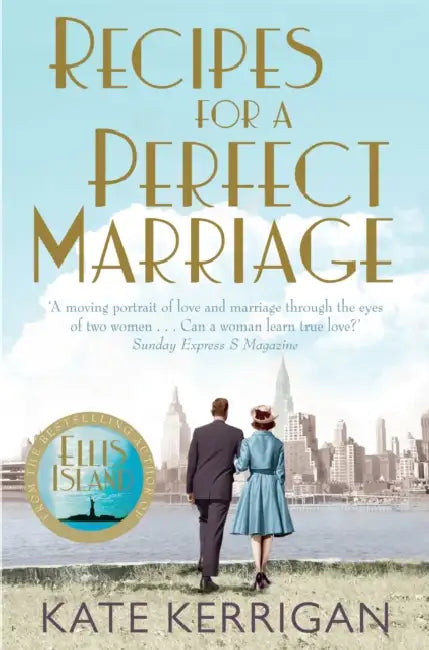 Recipes For A Perfect Marriage by Kate Kerrigan