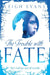 The Trouble With Fate by Leigh Evans