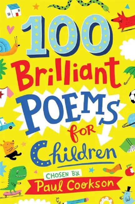 100 Brilliant Poems for Children by Paul Cookson
