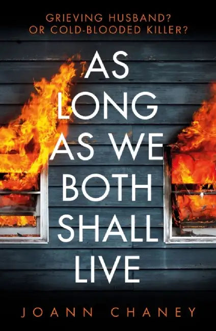 As Long As We Both Shall Live by JoAnn Chaney