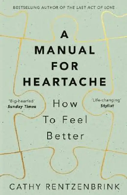 A Manual for Heartache by Cathy Rentzenbrink