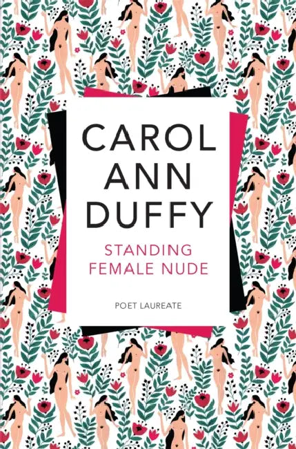 Standing Female Nude by Carol Ann Duffy