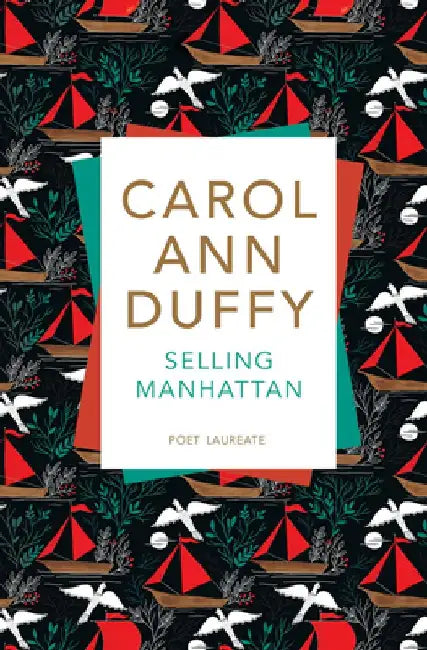 Selling Manhattan by Carol Ann Duffy