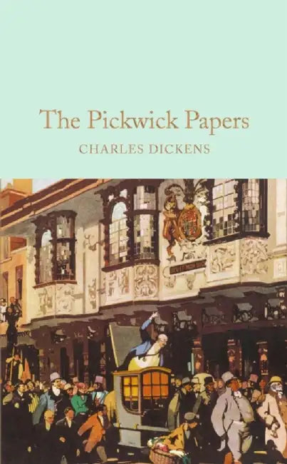 The Pickwick Papers by Charles Dickens