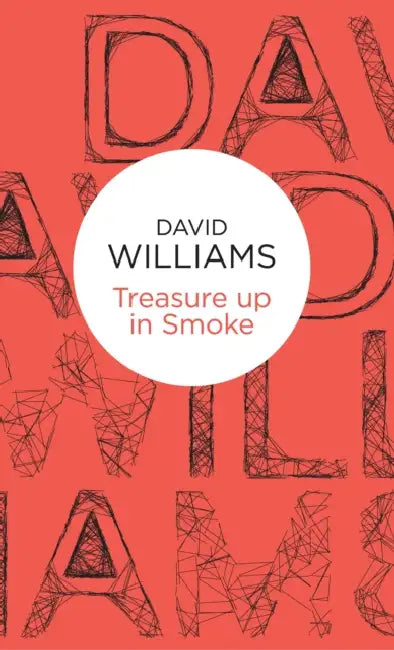 Treasure Up in Smoke by David Williams
