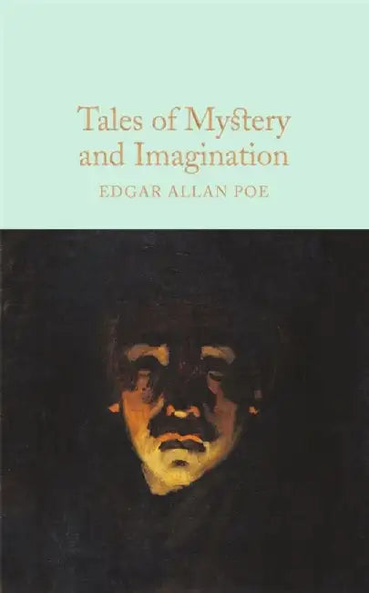 Tales of Mystery & Imagination by Edgar Allan Poe