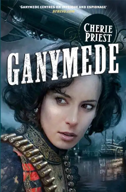 Ganymede by Cherie Priest