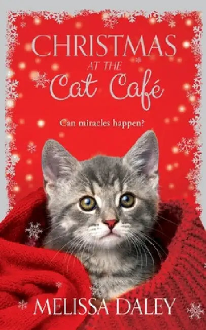 Christmas At The Cat Cafe by Melissa Daley