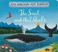 The Snail and the Whale by Julia Donaldson