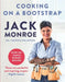 Cooking on a Bootstrap: Over 100 Simple, Budget Recipes by Monroe, Jack