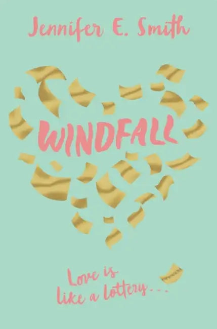 Windfall by Jennifer E. Smith