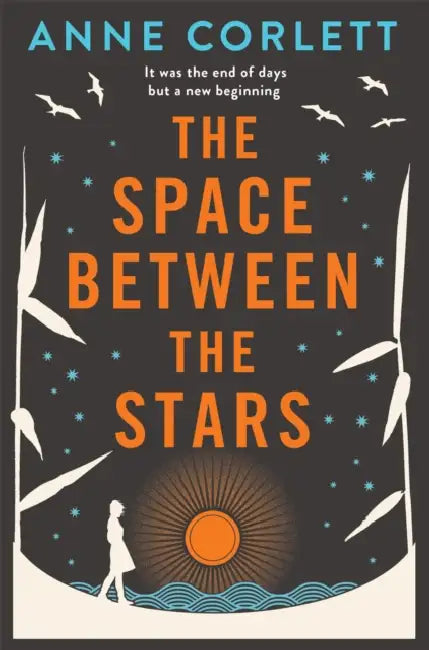 The Space Between the Stars by Anne Corlett