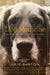Dog Medicine: How My Dog Saved Me From Myself by Julie Barton