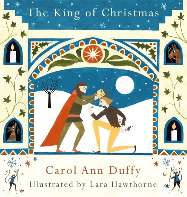 The King of Christmas by Carol Ann Duffy