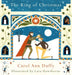 The King of Christmas by Carol Ann Duffy