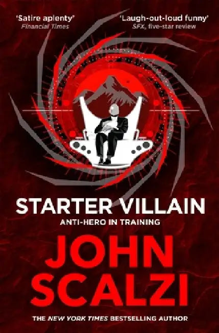Starter Villain by John Scalzi