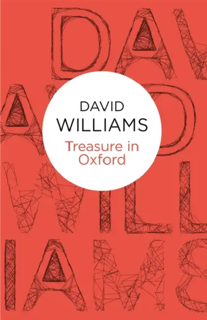 Treasure In Oxford by David Williams