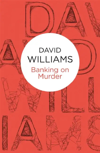 Banking On Murder by David Williams