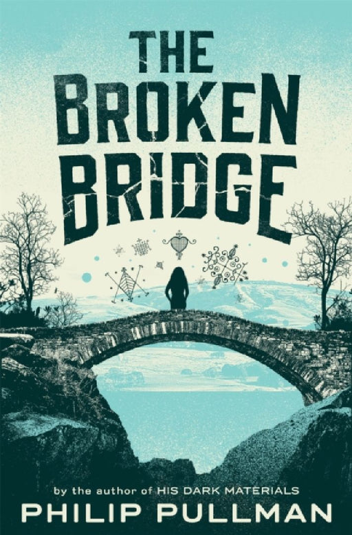 The Broken Bridge by Philip Pullman