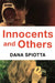 Innocents and Others by Dana Spiotta