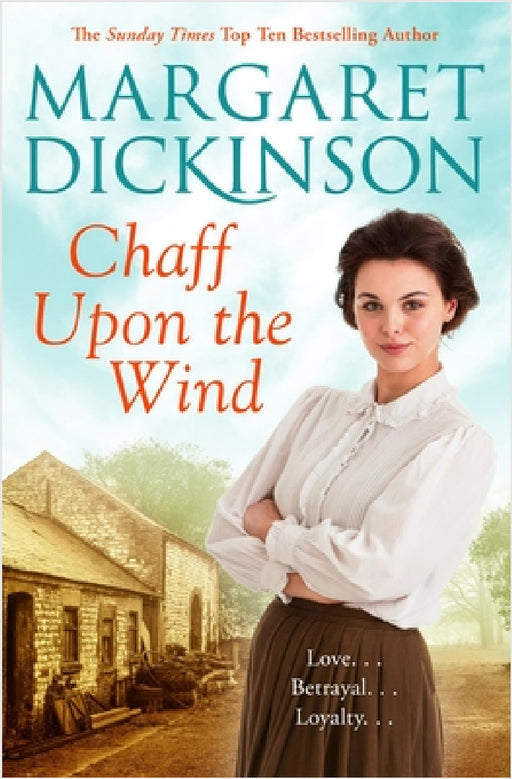 Chaff Upon the Wind by Margaret Dickinson
