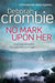 No Mark Upon Her by Deborah Crombie