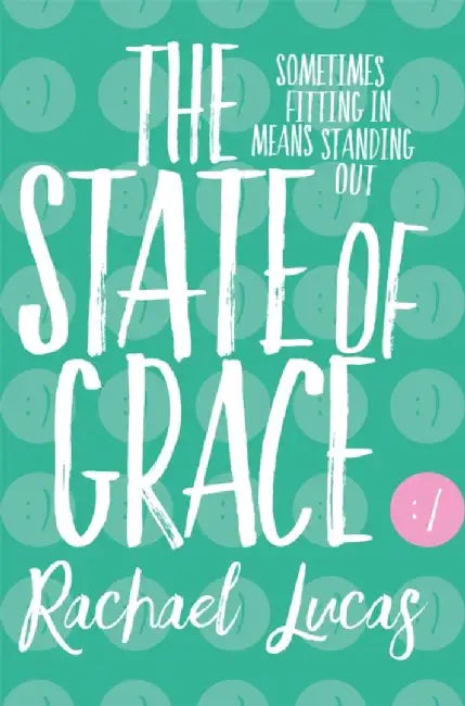 The State of Grace by Rachael Lucas