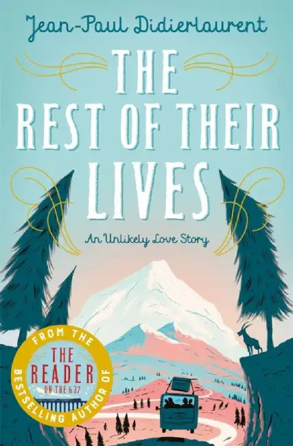 The Rest of Their Lives by Jean-Paul Didierlaurent