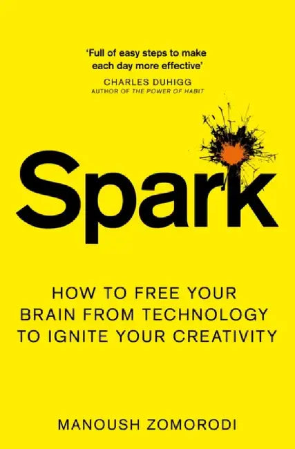 Spark by Manoush Zomorodi