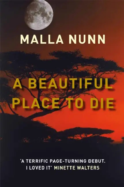 A Beautiful Place to Die by Malla Nunn