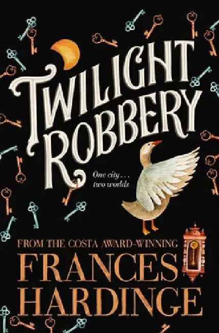 Twilight Robbery by Frances Hardinge