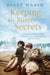 Keeping My Sisters' Secrets by Beezy Marsh
