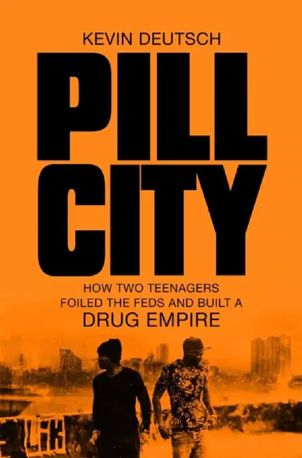 Pill City by Kevin Deutsch