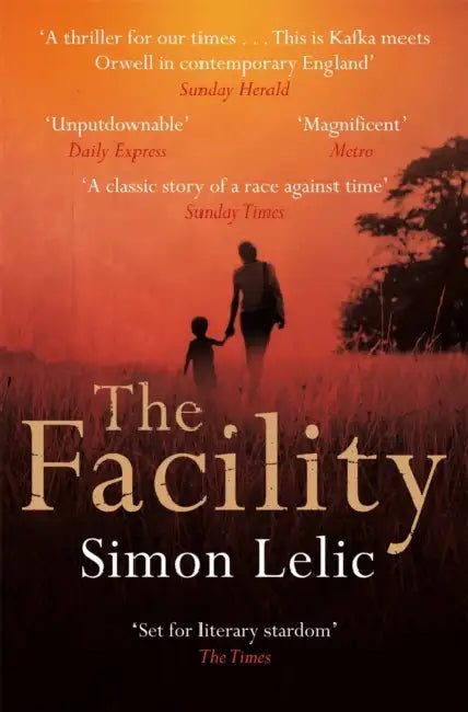 The Facility by Bill Broady