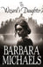 The Wizard's Daughter by Barbara Michaels