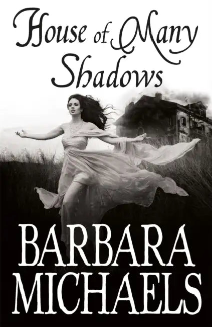 House of Many Shadows by Barbara Michaels